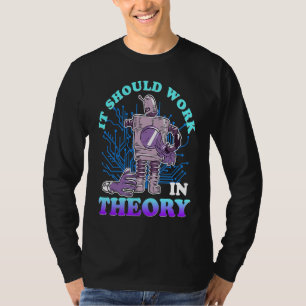 Camiseta El estudiante de ingeniería robótica de robot debe
