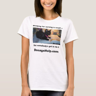 Camiseta El estudiar para cuidar es duro (la imagen linda