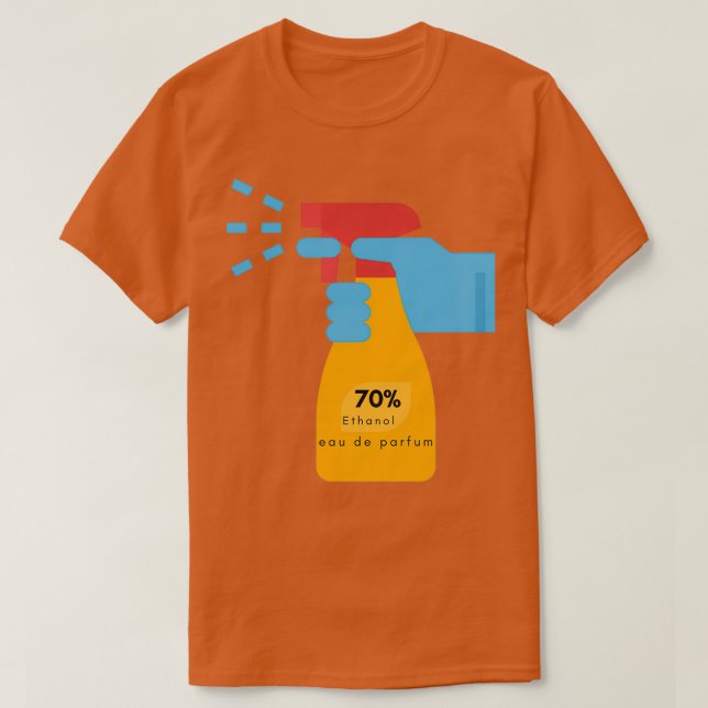 Camiseta El etanol, la fragancia científica de la elección (Diseño del anverso)