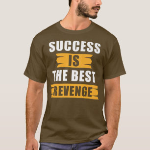 Camiseta El éxito de la oferta de motivación de éxito es el