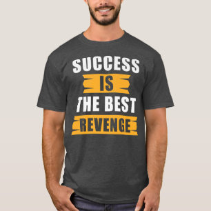 Camiseta El éxito de la oferta de motivación de éxito es el