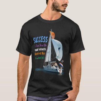 Camiseta El éxito es la suma de los pequeños esfuerzos