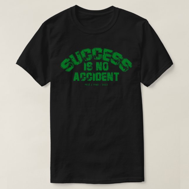 Camiseta El éxito no es casualidad Pel (Diseño del anverso)