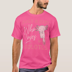 Camiseta El exótico anfibio de Salamandra es sólo un Chica 