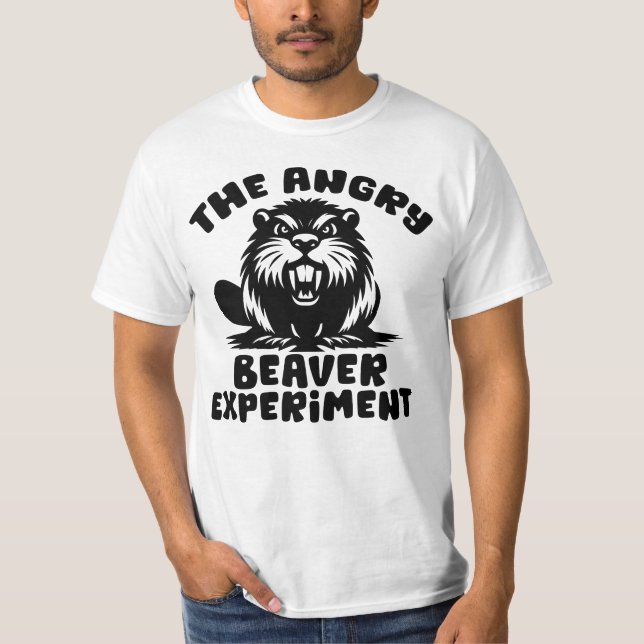 Camiseta El experimento del castor enojado es gracioso (Anverso)