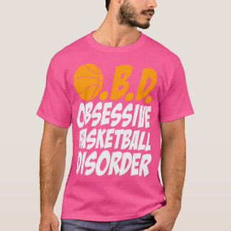 Camiseta El extraño trastorno obsesivo del baloncesto