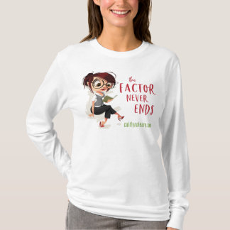Camiseta El factor nunca termina