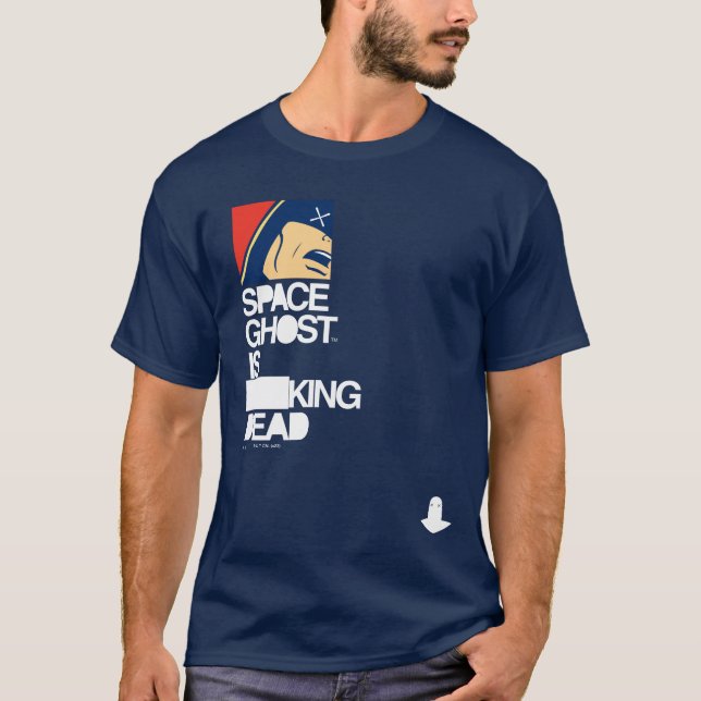 Camiseta El fantasma espacial está muerto (Anverso)