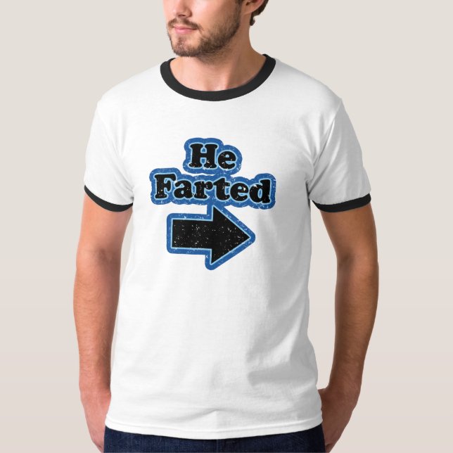 Camiseta Él Farted (Anverso)