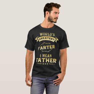 Camiseta el farter más grande del mundo significo al padre