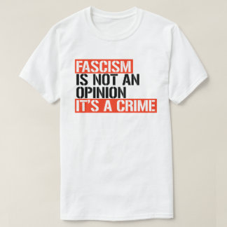 Camiseta El fascismo no es una opinión