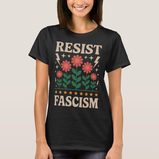 Camiseta El fascismo resistente protesta contra Trump 5 (Anverso)