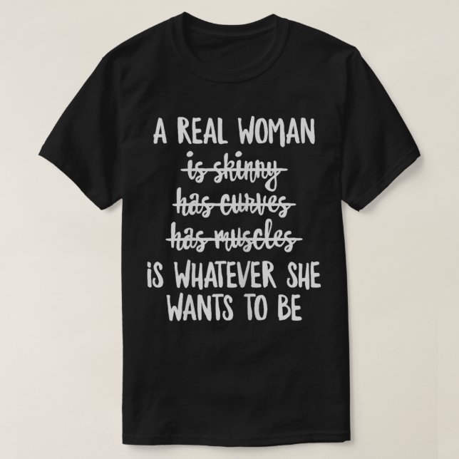 Camiseta El feminismo cita a una mujer de verdad es lo que  (Diseño del anverso)