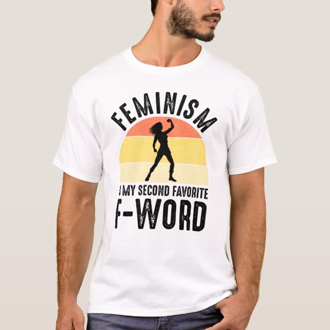 Camiseta El feminismo es mi segunda palabra favorita (Anverso)