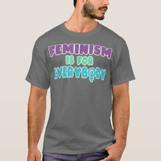 Camiseta El Feminismo Es Para Todos Para Mujeres Chicas Hom