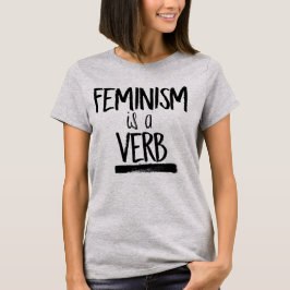 CAMISETA EL FEMINISMO ES UN VERBO
