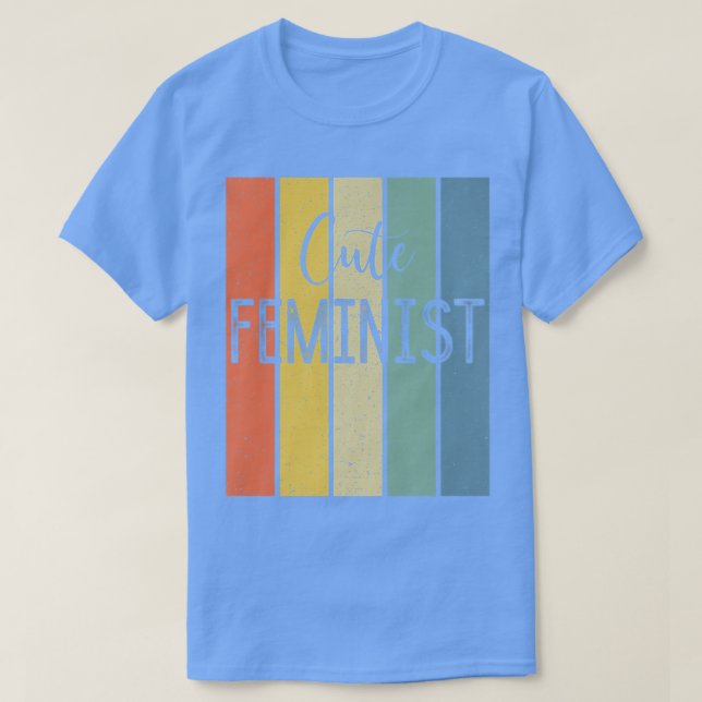 Camiseta El feminismo femenino cutáneo y el empoderamiento  (Diseño del anverso)