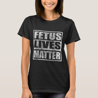 Camiseta El feto vive
