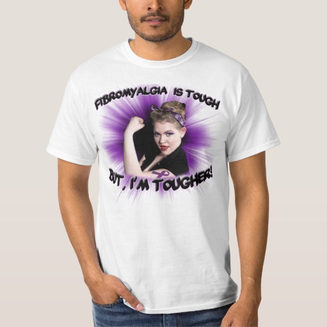 Camiseta ¡El Fibromyalgia es duro pero, soy más duro! (Anverso)