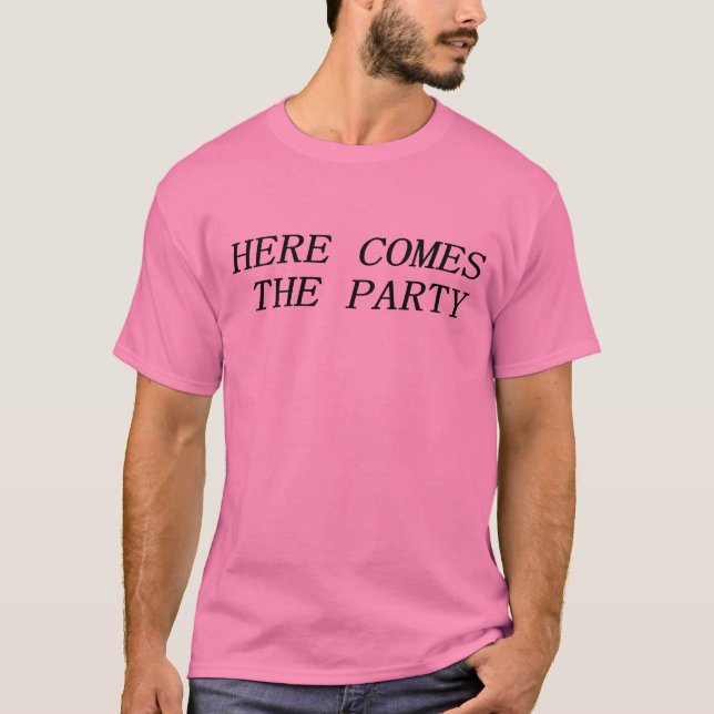 Camiseta el fiesta aquí junta con te (Anverso)