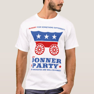 Camiseta ¿El fiesta de Donner - hambriento para algo