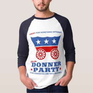 Camiseta ¿El fiesta de Donner - hambriento para algo