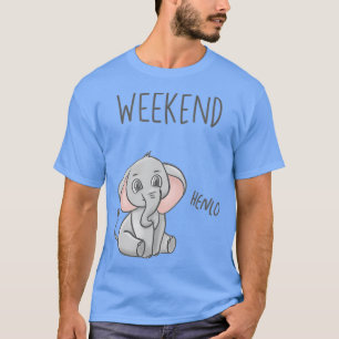 Camiseta El fin de semana lindo elefante dando palmadas a p