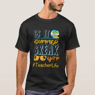 Camiseta El Fin Del Año De Los Profesores Es El Descanso De