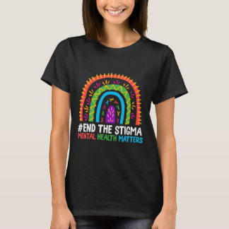 Camiseta El Fin Del Arcoiris El Problema De La Salud Mental