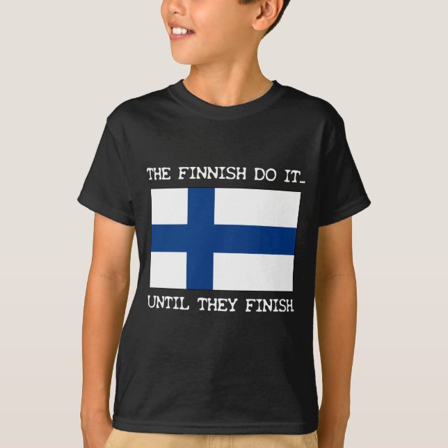 Camiseta El finlandeses lo hacen… Hasta que acaben (Anverso)
