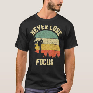 Camiseta El fotógrafo nunca pierde la fotografía de foco