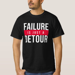 CAMISETA EL FRACASO ES SÓLO DETOUR