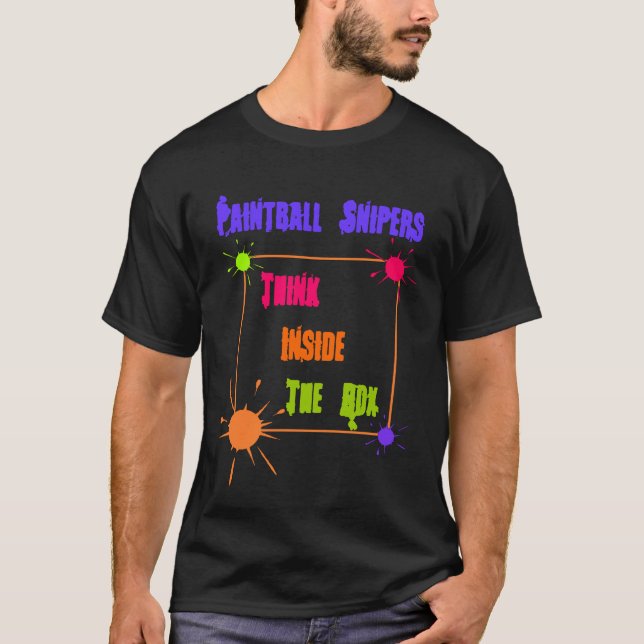 CAMISETA EL FRANCOTIRADOR DE PAINTBALL PIENSA DENTRO DE LA (Anverso)