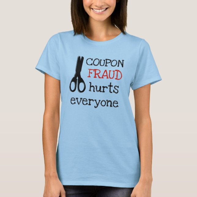 Camiseta El fraude de cupones duele (Anverso)