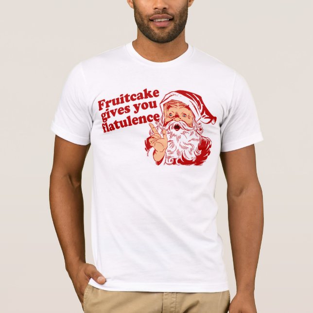 Camiseta El Fruitcake le da flatulencia (Anverso)