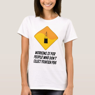 Camiseta El funcionamiento está para la gente que no recoge