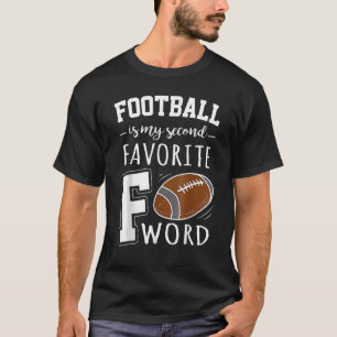 Camiseta El fútbol es mi segunda palabra favorita con F div