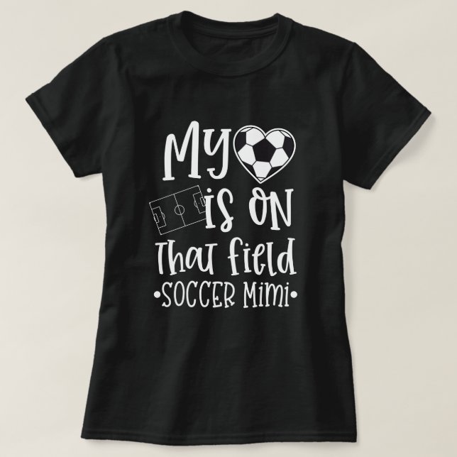 Camiseta El fútbol Mimi mi corazón está en esa cita del (Diseño del anverso)
