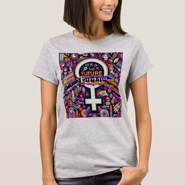 Camiseta El futuro básico de las mujeres es femenino (Anverso)