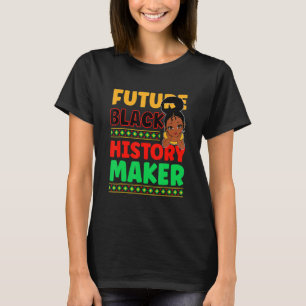 Camiseta El futuro del negro creador de la historia orgullo