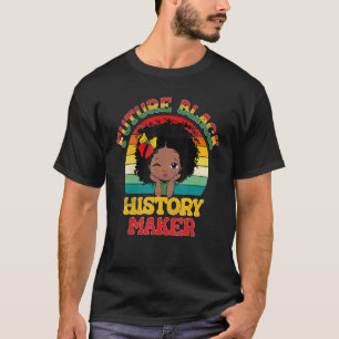Camiseta El futuro del negro creador de la historia orgullo