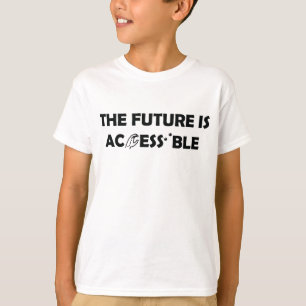 Camiseta El futuro es accesible el lenguaje de Rótulo ASL B