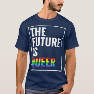 Camiseta El futuro es el regalo del Orgullo Gay Gay LGB