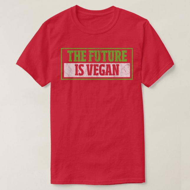 Camiseta El Futuro Es El Veganismo Vegetariano Afligido (Diseño del anverso)