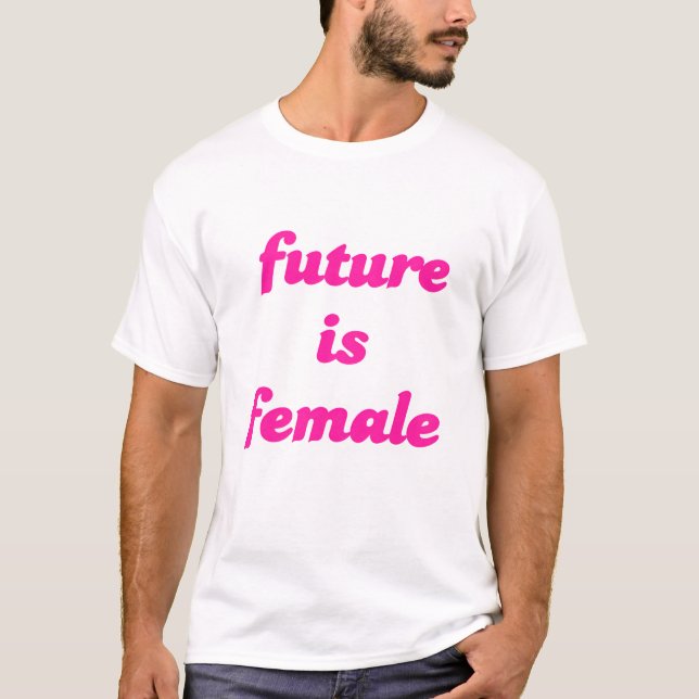 Camiseta El futuro es femenino (Anverso)