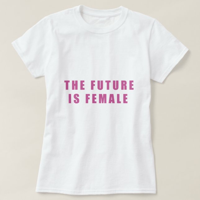Camiseta El futuro es femenino (Diseño del anverso)