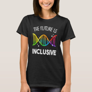 Camiseta El futuro es inclusivo para lesbianas gays LGBT LG