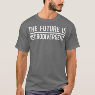 Camiseta El futuro es neurodivergente