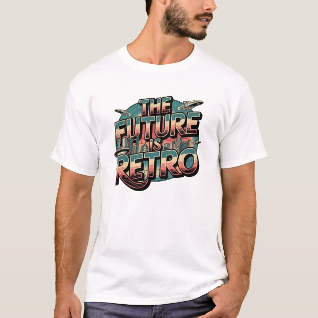 Camiseta El futuro es retro (Anverso)
