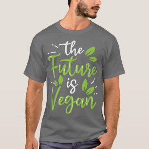 Camiseta El Futuro Es Vegetado Propulsado Por Vegetales Gra